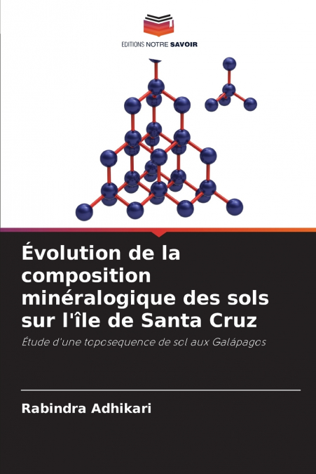 Évolution de la composition minéralogique des sols sur l’île de Santa Cruz