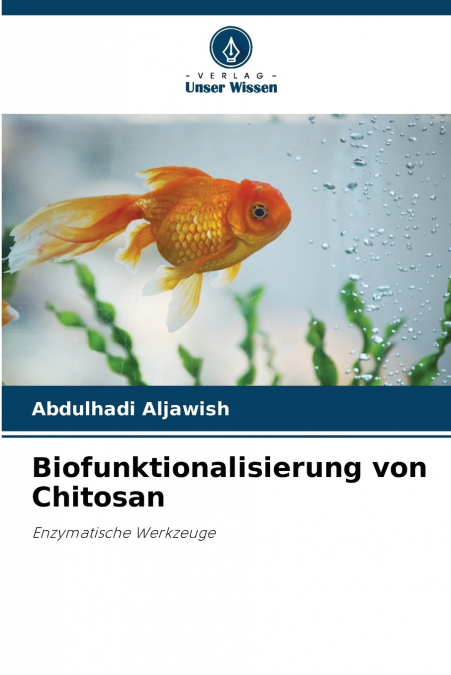 Biofunktionalisierung von Chitosan