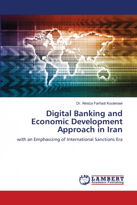 Digital Banking and Economic Development Approach in Iran