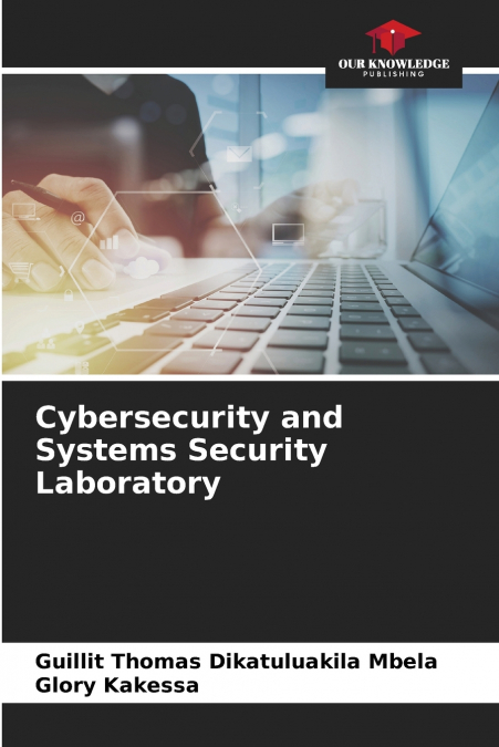 Cybersecurity and Systems Security Laboratory