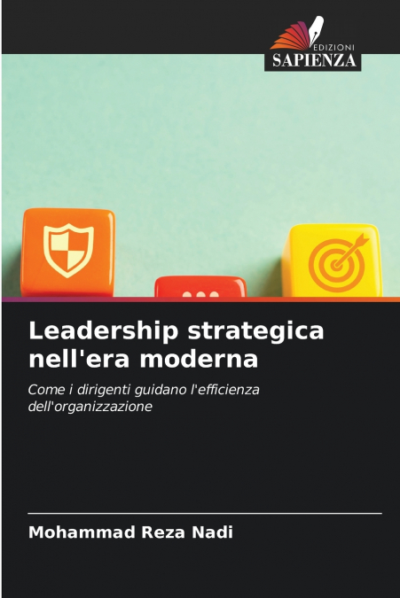 Leadership strategica nell’era moderna