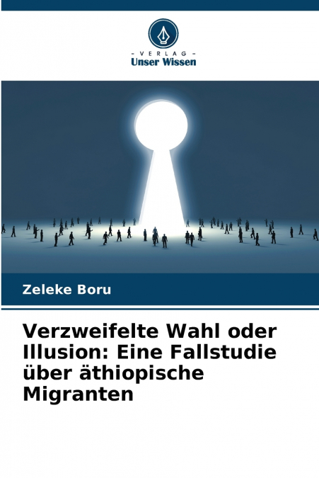Verzweifelte Wahl oder Illusion