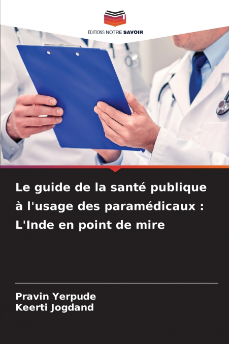 Le guide de la santé publique à l’usage des paramédicaux