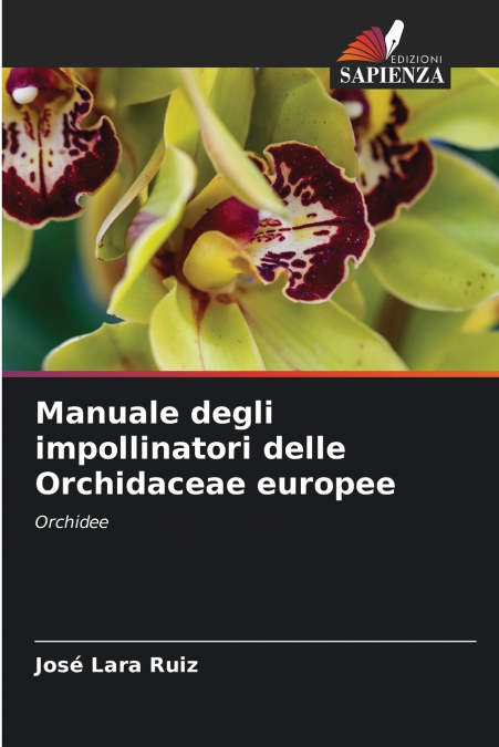 Manuale degli impollinatori delle Orchidaceae europee