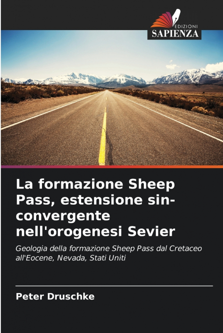 La formazione Sheep Pass, estensione sin-convergente nell’orogenesi Sevier