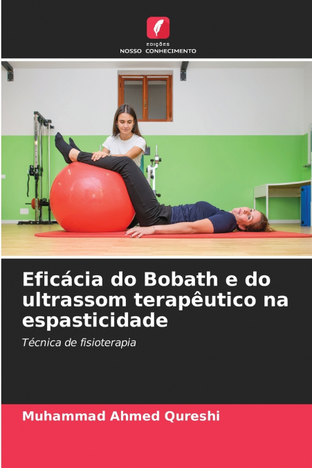 Eficácia do Bobath e do ultrassom terapêutico na espasticidade