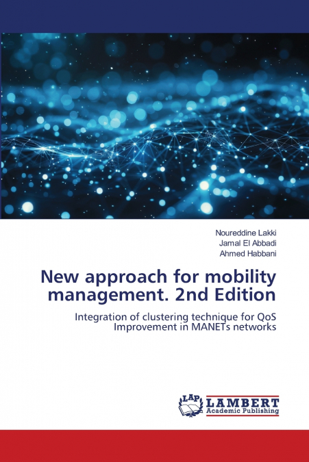 New approach for mobility management. 2nd Edition