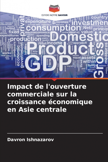Impact de l’ouverture commerciale sur la croissance économique en Asie centrale