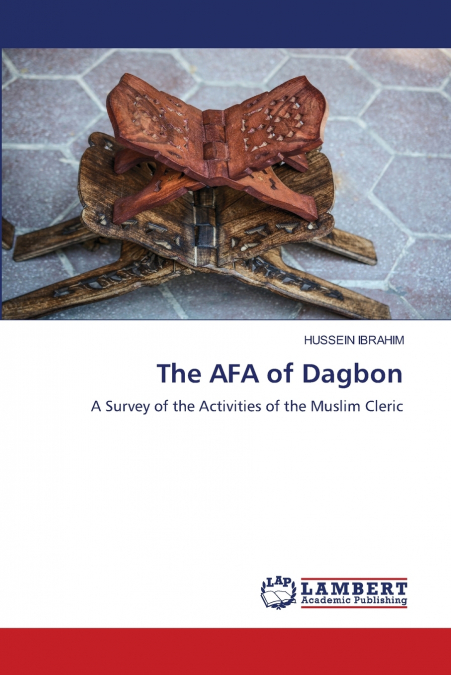 The AFA of Dagbon