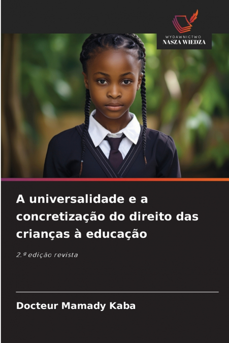A universalidade e a concretização do direito das crianças à educação