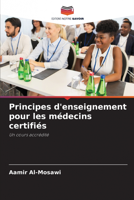 Principes d’enseignement pour les médecins certifiés