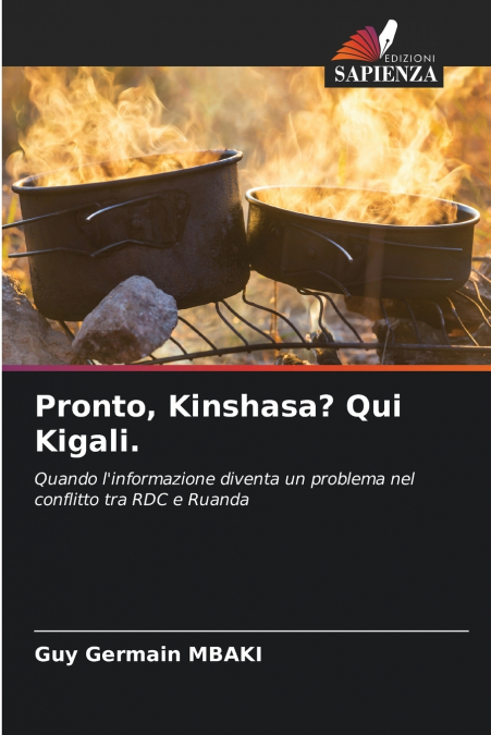 Pronto, Kinshasa? Qui Kigali.