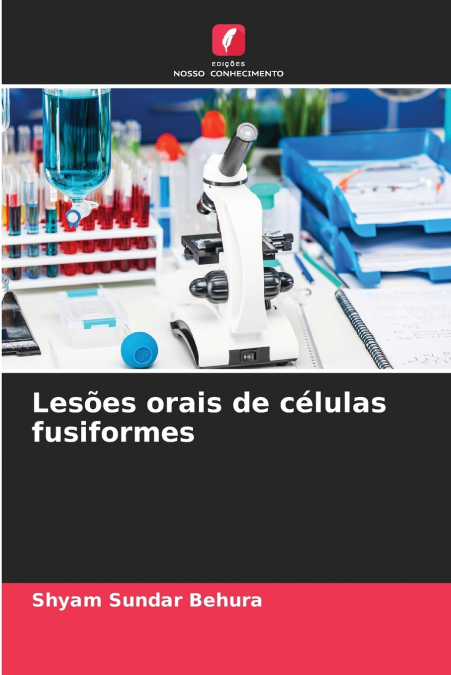 Lesões orais de células fusiformes