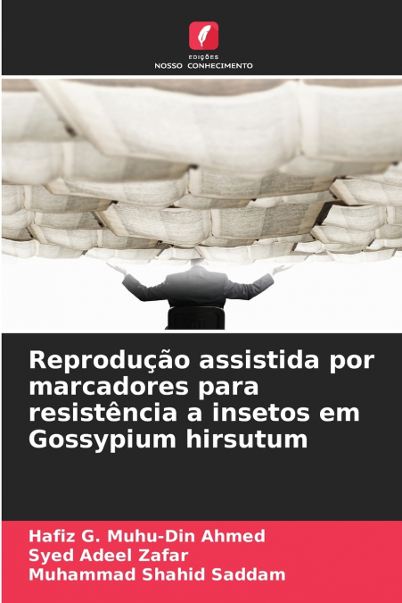 Reprodução assistida por marcadores para resistência a insetos em Gossypium hirsutum