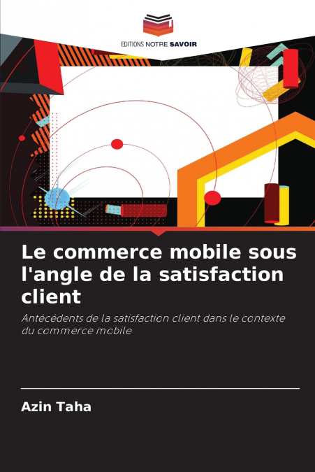 Le commerce mobile sous l’angle de la satisfaction client