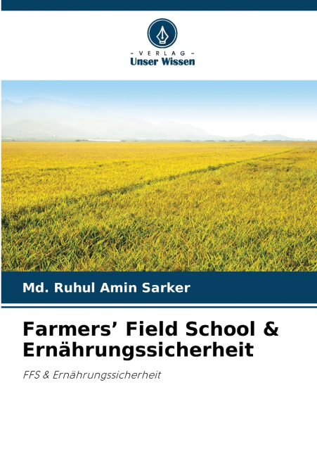 Farmers’ Field School & Ernährungssicherheit