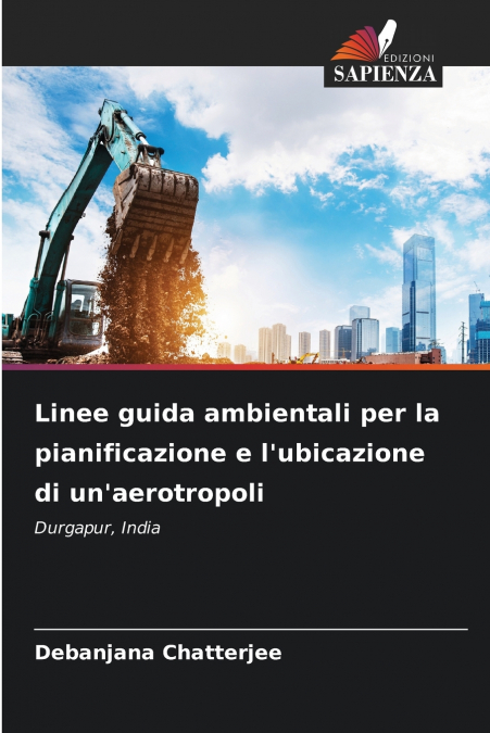 Linee guida ambientali per la pianificazione e l’ubicazione di un’aerotropoli