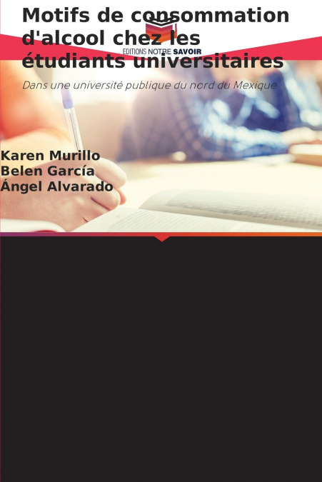 Motifs de consommation d’alcool chez les étudiants universitaires