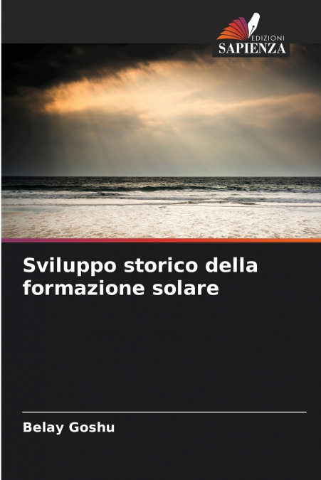 Sviluppo storico della formazione solare