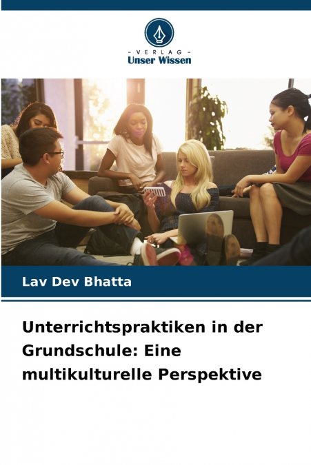 Unterrichtspraktiken in der Grundschule