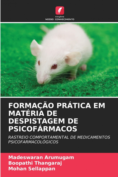 FORMAÇÃO PRÁTICA EM MATÉRIA DE DESPISTAGEM DE PSICOFÁRMACOS