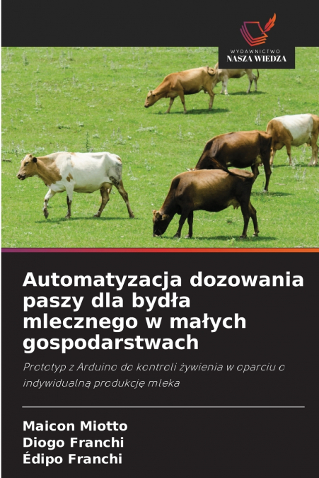 Automatyzacja dozowania paszy dla bydła mlecznego w małych gospodarstwach