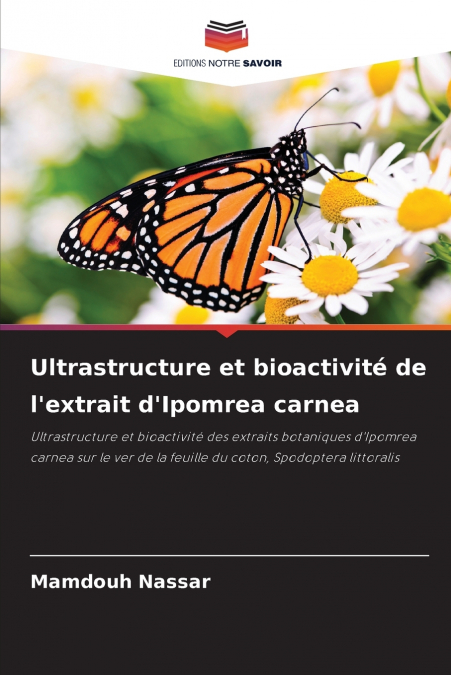 Ultrastructure et bioactivité de l’extrait d’Ipomrea carnea