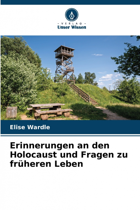 Erinnerungen an den Holocaust und Fragen zu früheren Leben
