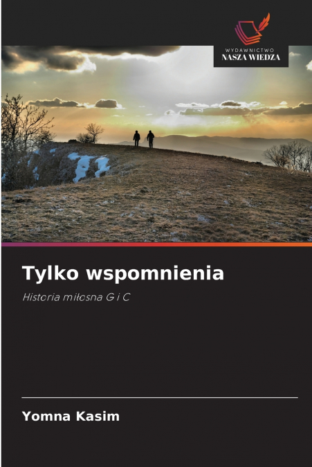 Tylko wspomnienia