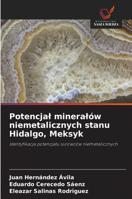 Potencjał minerałów niemetalicznych stanu Hidalgo, Meksyk