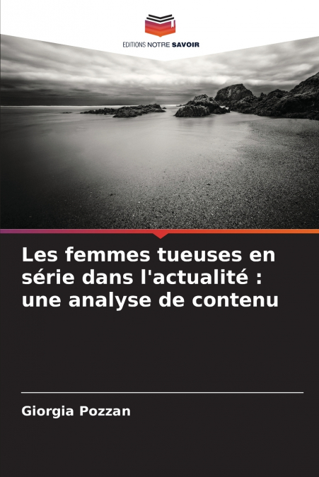 Les femmes tueuses en série dans l’actualité