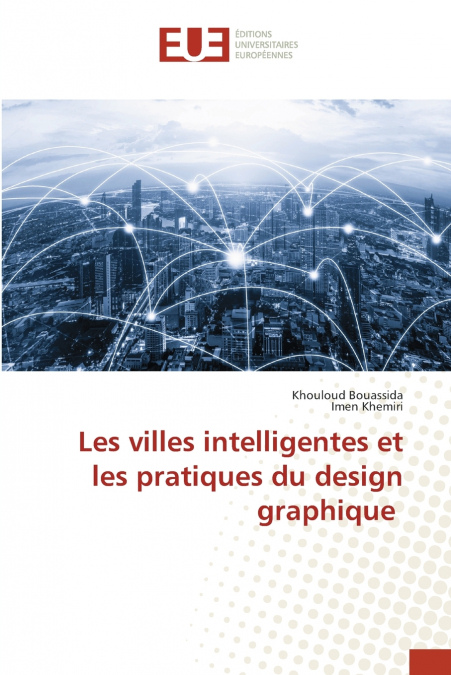 Les villes intelligentes et les pratiques du design graphique