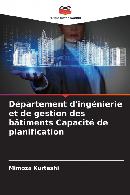 Département d’ingénierie et de gestion des bâtiments Capacité de planification