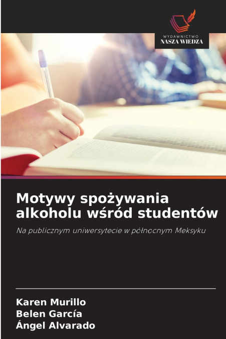 Motywy spożywania alkoholu wśród studentów