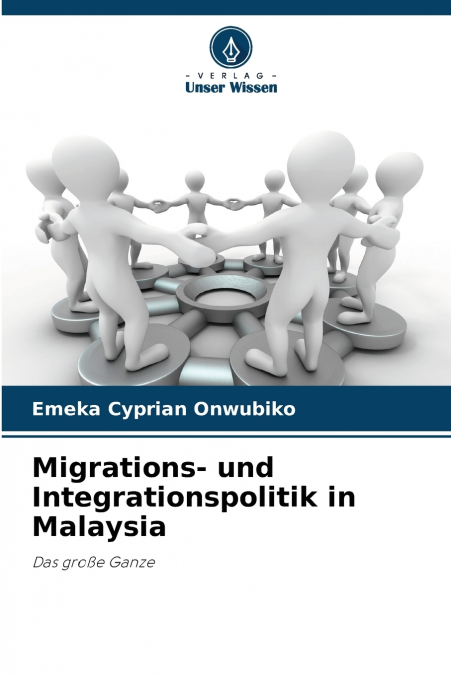 Migrations- und Integrationspolitik in Malaysia