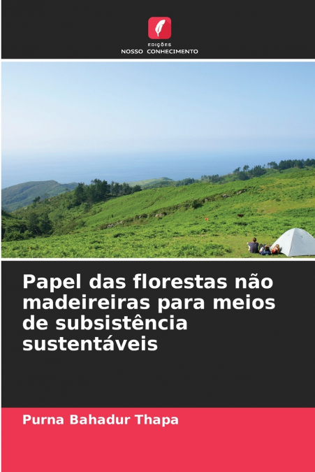 Papel das florestas não madeireiras para meios de subsistência sustentáveis