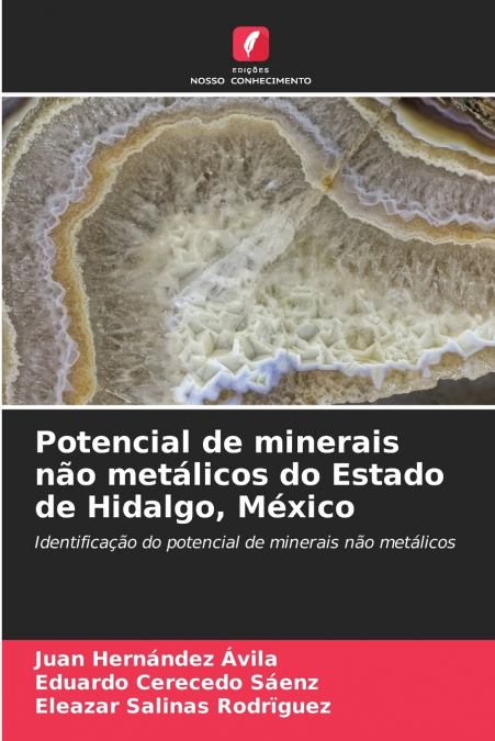 Potencial de minerais não metálicos do Estado de Hidalgo, México