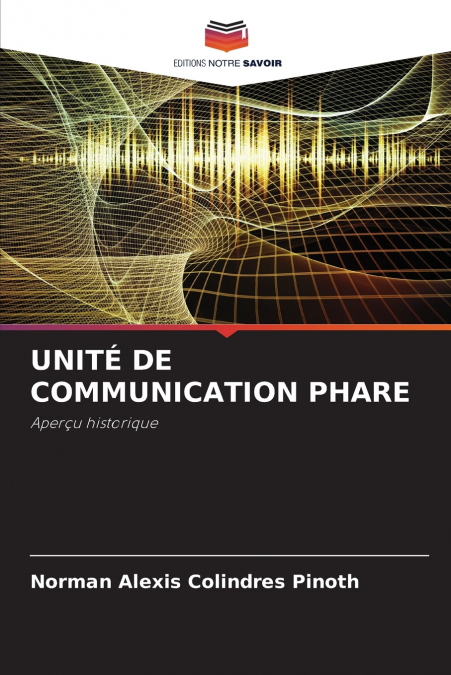 UNITÉ DE COMMUNICATION PHARE