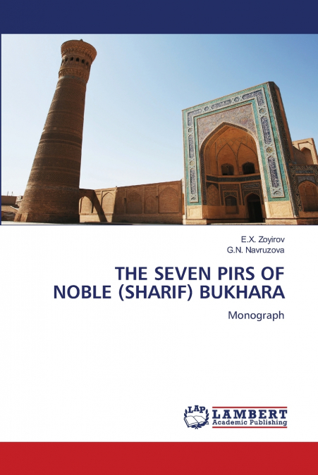 THE SEVEN PIRS OF NOBLE (SHARIF) BUKHARA