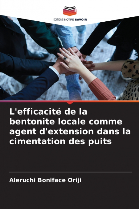 L’efficacité de la bentonite locale comme agent d’extension dans la cimentation des puits