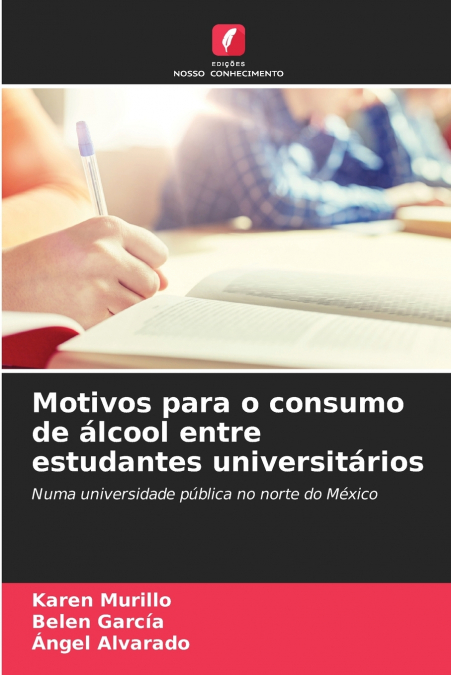 Motivos para o consumo de álcool entre estudantes universitários