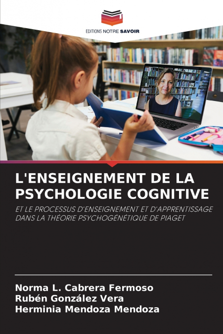 L’ENSEIGNEMENT DE LA PSYCHOLOGIE COGNITIVE