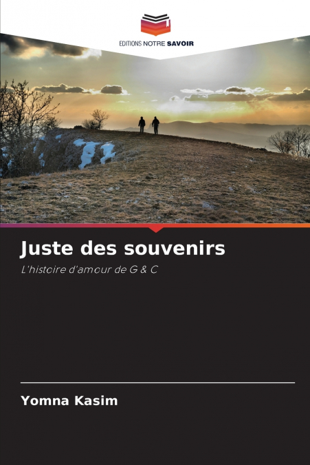 Juste des souvenirs