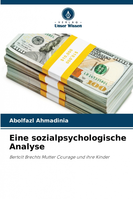 Eine sozialpsychologische Analyse
