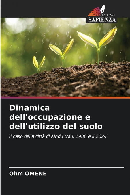 Dinamica dell’occupazione e dell’utilizzo del suolo