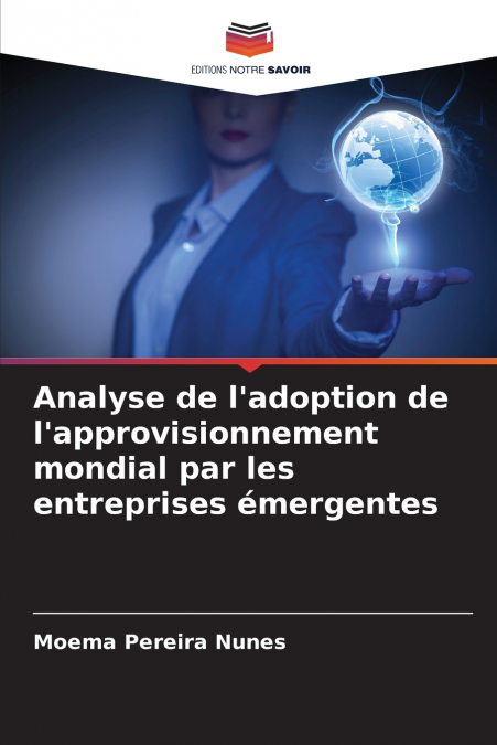 Analyse de l’adoption de l’approvisionnement mondial par les entreprises émergentes