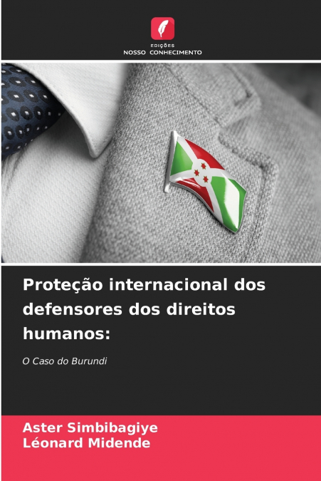 Proteção internacional dos defensores dos direitos humanos