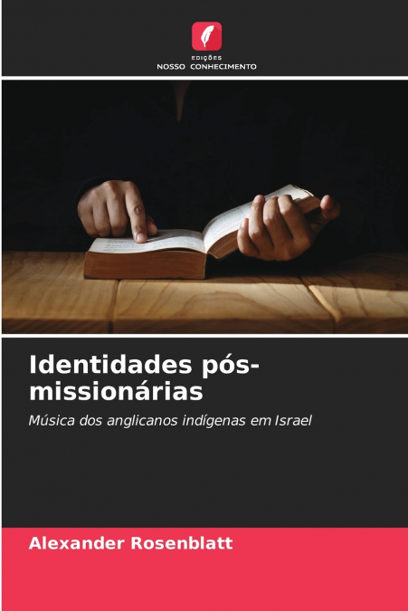 Identidades pós-missionárias