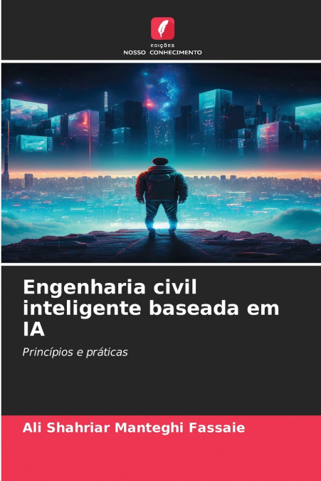 Engenharia civil inteligente baseada em IA