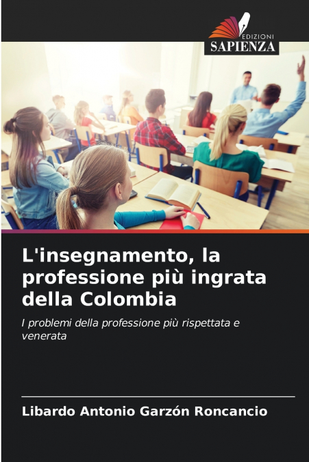 L’insegnamento, la professione più ingrata della Colombia